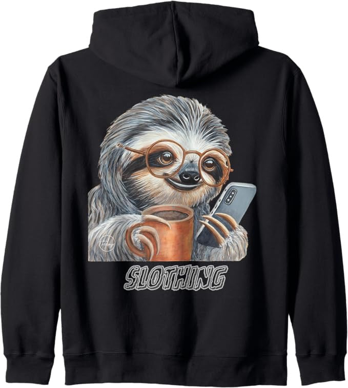 Slothing, Sloth Phone Scrolling Coffee Animal Relaxed Vibes Zip Hoodie