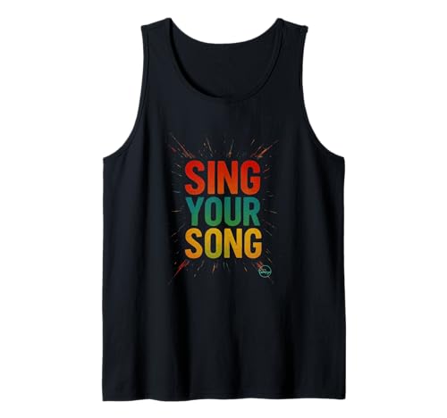 Sing Your Song Inspirational Quote Motivational Street Art Tank Top