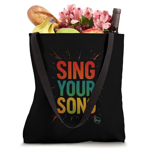 Sing Your Song Inspirational Quote Motivational Street Art Tote Bag
